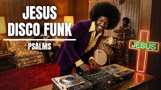 Jesus Disco Funk | 1 Hour of Reviving Neon Gospel – Psalms 91 🎶
