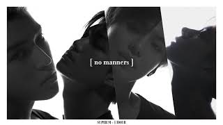 [ 1 HOUR ] SUPER M (슈퍼엠)『NO MANNERS』