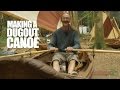 Making a Dugout Canoe