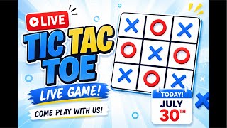 🎮 Tic Tac Toe LIVE | Join the Fun! | July 30 screenshot 1