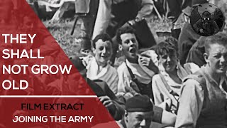Joining the Army - They Shall Not Grow Old | Film Extract
