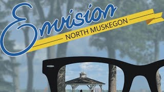 North Muskegon calls on residents to help draft 'once-in-a-generation' master plan