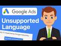 How To Fix Unsupported Language Error In Google Ads (2026 Guide)