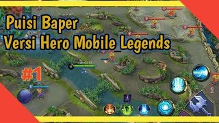 Puisi Baper | Versi Hero Mobile Legends #1