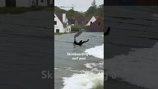 The Most Difficult Wave Pool To Skimboard!