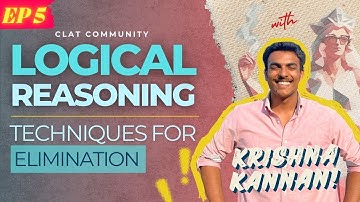 CLAT LOGICAL EP 5 | Elimination techniques
