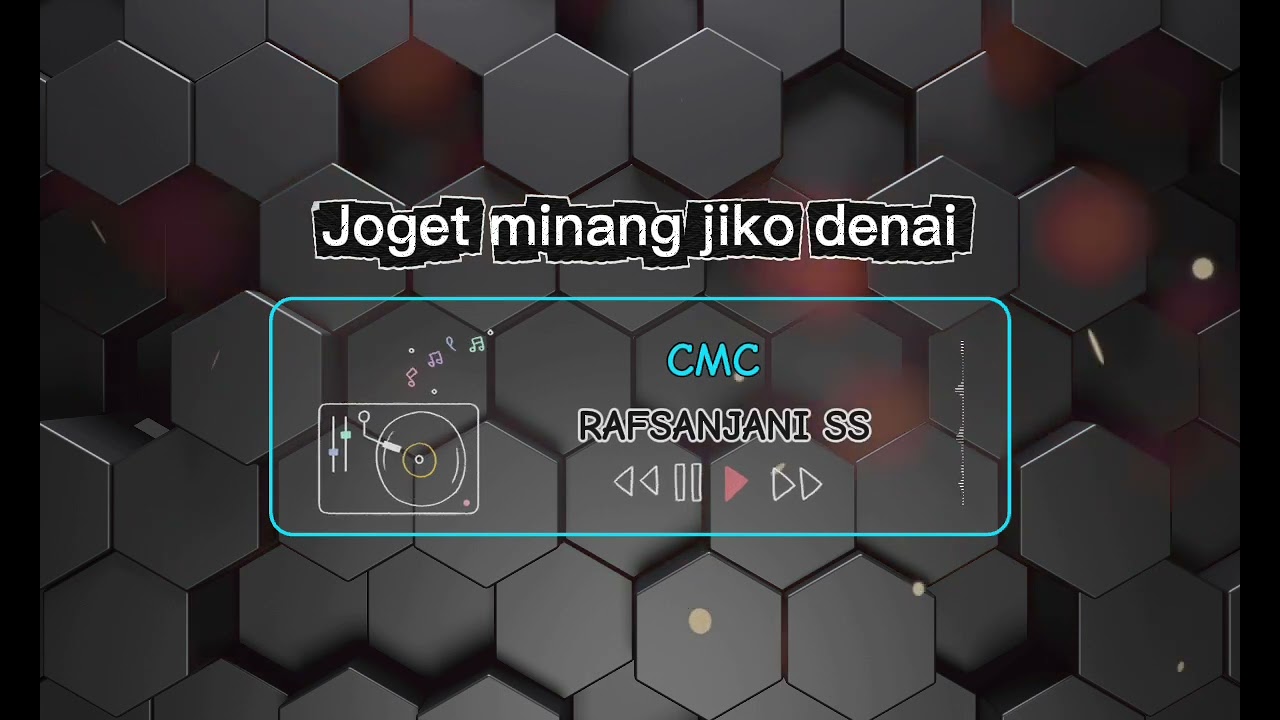 Joget minang jiko denai RAFSANJANI SS. CMC_mp3.128K