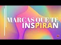 10 marcas famosas que te inspiran a triunfar