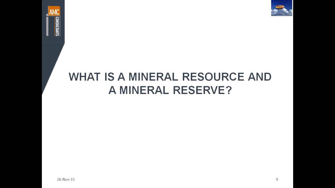 Mineral Resources, Mineral Reserves or Pie in the Sky