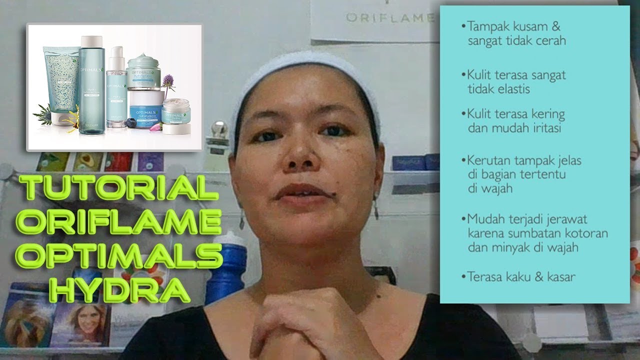 Review Tutorial Produk Optimals Hydra Skin Care Set Oriflame