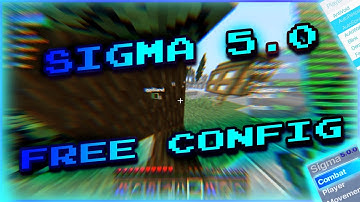 Minecraft 1.8 - Sigma 5.0 OP Hacked Client? | Config FREE Download