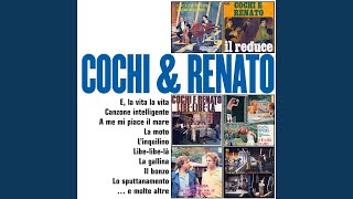 Video thumbnail of "Cochi e Renato - Cos'è la vita"