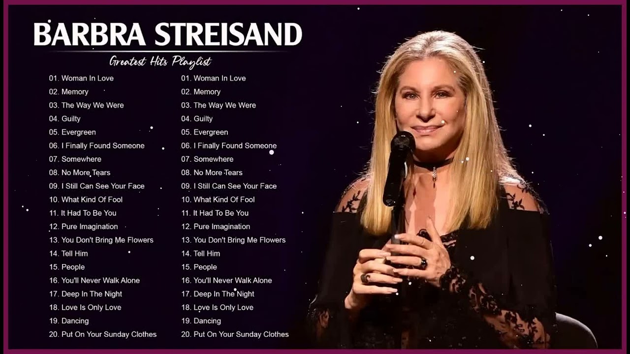 Barbra Streisand Greatest Hits Full Album 2023 – Best Songs Of Barbra Streisand Playlist Maxresdefault