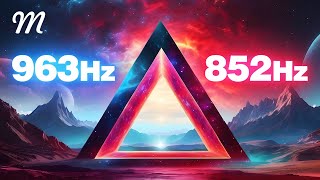 God Frequency 963 Hz • Pineal Gland Activation 852 Hz • Third Eye Opening • Mindfulmed