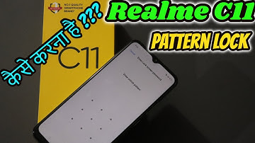 कैसे करना है ??? How To Set Pattern Lock In Realme C11 Or Any Other Realme & Oppo Phone