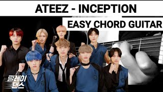 ATEEZ - INCEPTION (EASY CHORD GUITAR)