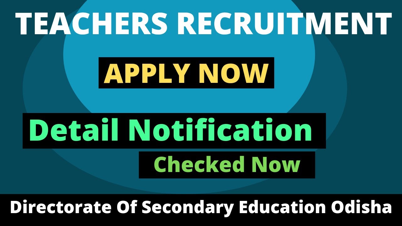 TEACHER RECRUITMENT 2021\\ DIRECTORATE OF SECONDARY EDUCATION ODISHA\\ JOB TIME