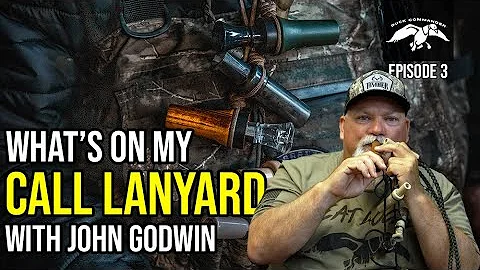 What's On My Duck Call Lanyard | Episode 3 | John ...