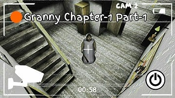 Granny Chapter-1 Walkthrough Gameplay (Android/iOS) Part-2