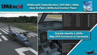 MSFS | SPAD.neXt | Data Monitor | MS ATR 600 L:VAR How To screenshot 2