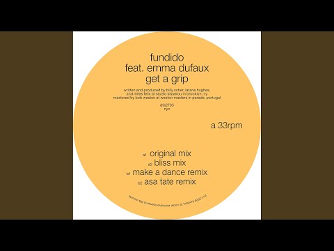 Fundido & Emma Dufaux - Get A Grip