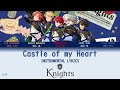 【ES!!】[INSTRUMENTAL] Castle of my Heart - Knights