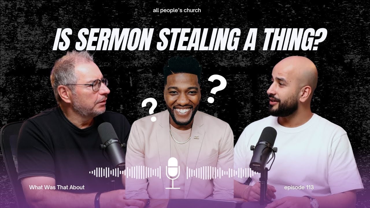 Is Sermon Stealing a Thing? Our response to Michael Todd stealing sermons PODCAST | EP 113