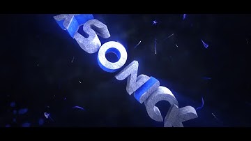 ｢INTRO｣- "xSonick" |By SkrewDesign