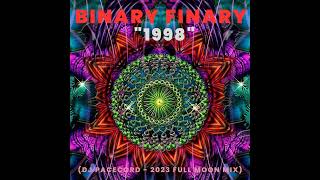 Binary Finary - 1998 (DJ Pacecord - 2023 Full Moon Mix)