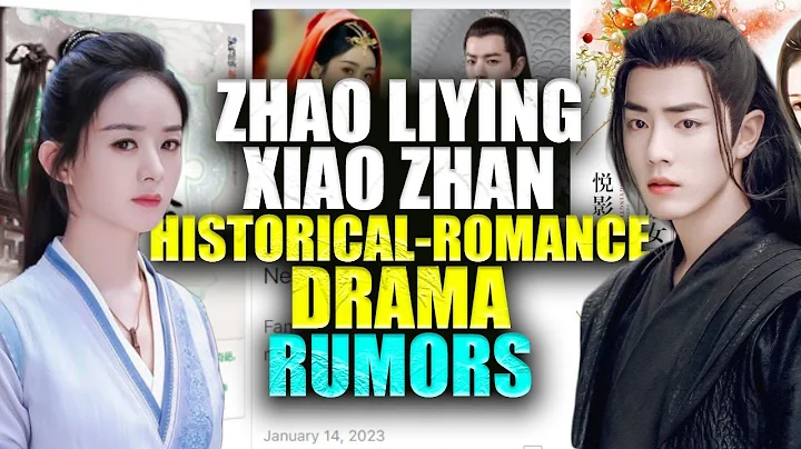 RUMORS!! Zhao Liying and Xiao Zhan will star in an upcoming historical romance drama - DayDayNews