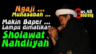 Baper !! SHOLAWAT NAHDLIYAH + Lirik Gusali Gondrong Ngaji Muhasabah