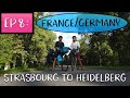 Cycling France (RaD Ep 8): Strasbourg to Heidelberg