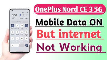 OnePlus Nord CE 3 5G Mobile Data ON But internet Not working Problem Fix