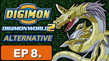 DIGIMON WORLD 2 Alternative (2024) - EPISODE 8 - An Unexpected 