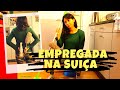 Como são as empregadas domesticas na Suíça