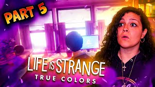 *• LIFE IS STRANGE: TRUE COLORS - PART 5 •* DID I MAKE THE WRONG CHOICE???