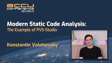 Modern Static Code Analysis the Example of PVS-Studio - Konstantin Volokhovskii - ACCU 24