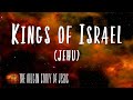 Part 43: The Kings of Israel (Jehu) - John S. Torell