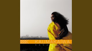 Video thumbnail of "Kaumakaiwa Kanaka'ole - Aina Po"