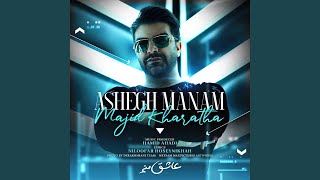 Ashegh Manam - Majid Kharatha