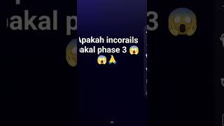 apakah incorails bakal phase 3