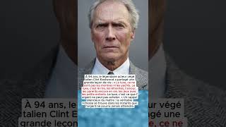 Une Sage Leçon De Clint Eastwood