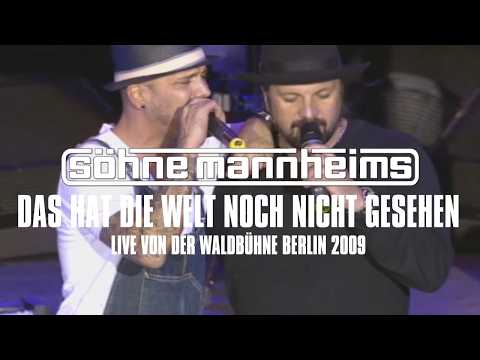 Söhne Mannheims // Live von der Waldbühne Berlin 2009 // Das hat die Welt noch nicht gesehen