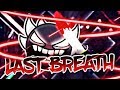 Last Breath Demon By Vrymer Geometry Dash 2 1 Last Breath Demon By Vrymer Geometry Dash 2 1
