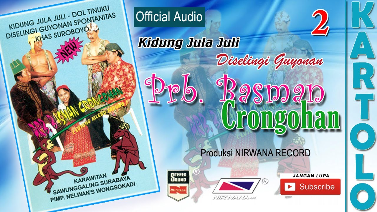 PRB.  BASMAN CRONGOHAN , Jula Juli Kartolo - Bagian 2 (Habis)