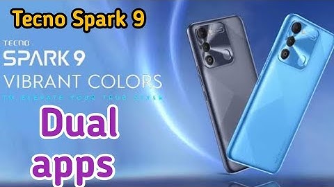 How To Enable Clone App In Tecno Spark 9, Dual App Enable In Tecno Spark 9