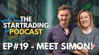 STARTrading Podcast Episode 19 - Meet Simon!
