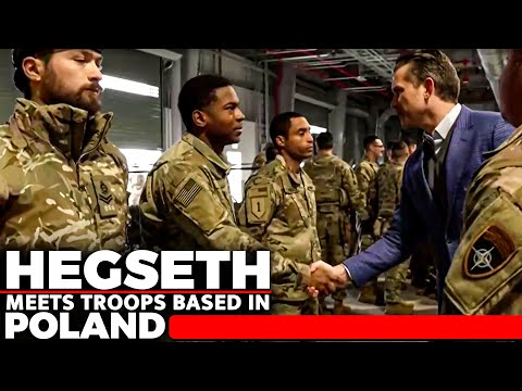 U.S. Defense Secretary Pete Hegseth meets troops based in Poland U.S. Defense Secretary Pete Hegseth meets troops based in Poland