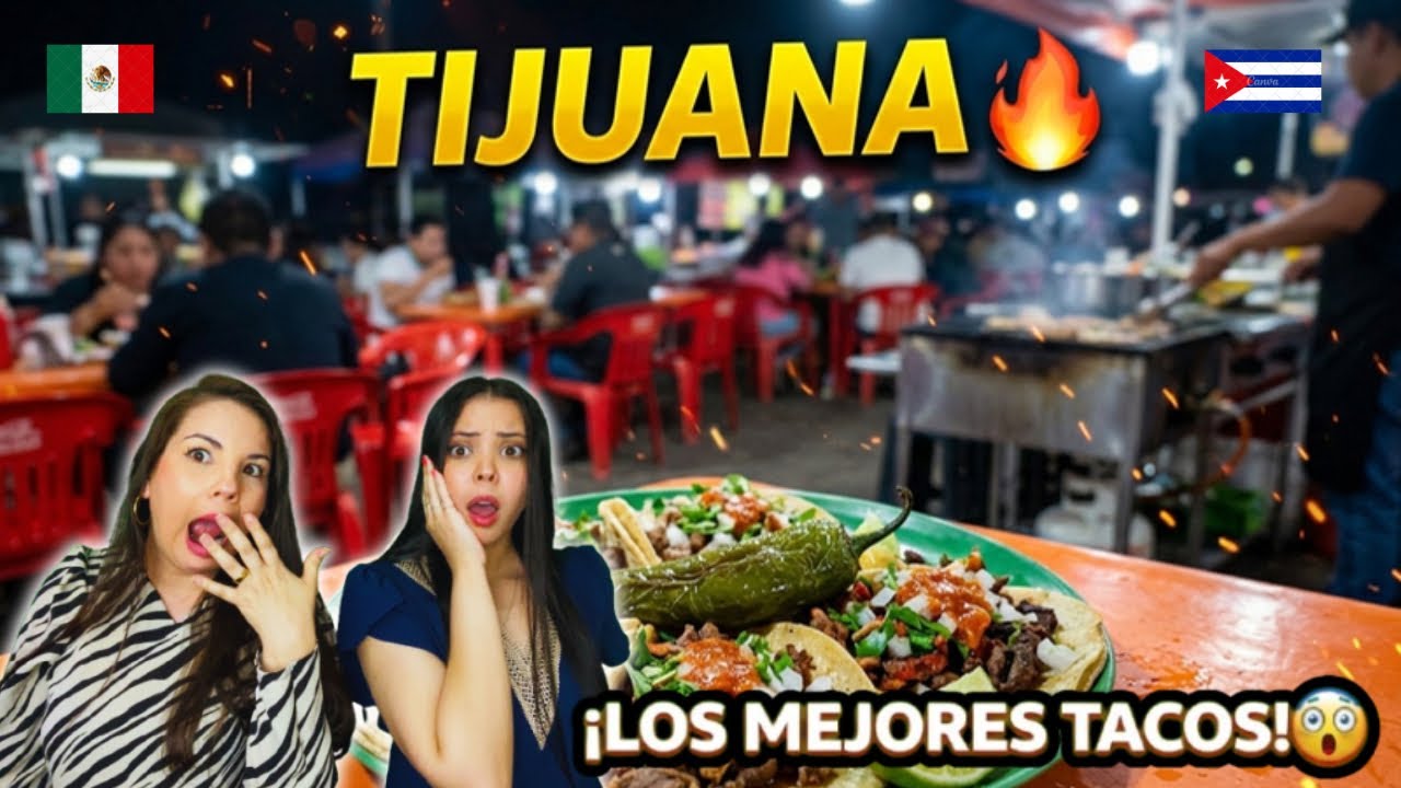 TIJUANA 🌮🔥 ¿ESTOS SON LOS MEJORES TACOS DE ASADA 🤤🥩 DE TIJUANA 🇲🇽? | CUBANAS 🇨🇺😱 REACCIONAN 🎥🔥