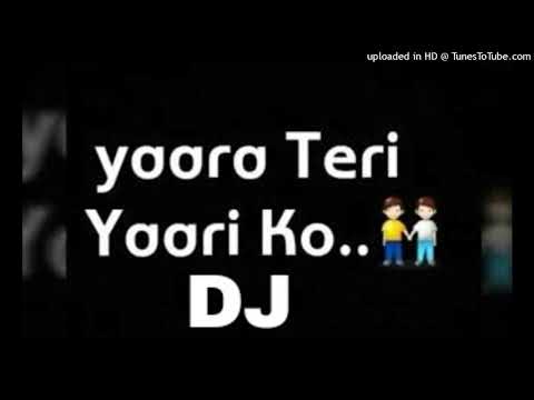 Yaara Teri Yaari Ko.. DJ SONG HARD MIX BY DJ JAGATRAJ | FRIENDS FOREVERSONG BESTMIX SONG DJ JAGATRAJ